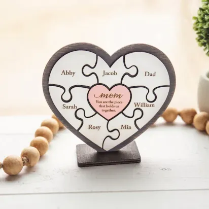 Mom You Are The Piece That Holds Us Together - Personalized Heart Puzzle Wood Sign