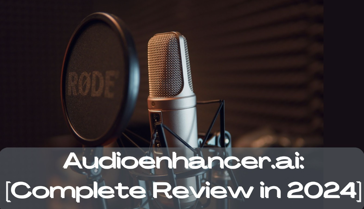 Audioenhancer.ai: [Complete Review in 2024]